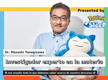 ¡El Dr. Masashi Yanagisawa nos enseña todo lo que debemos saber acerca de nuestro descanso!